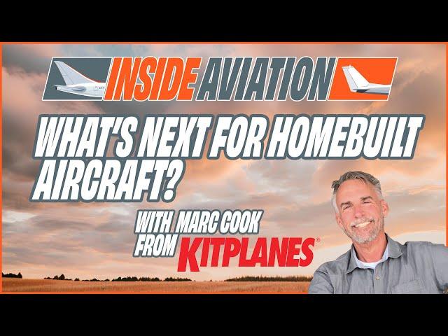 What’s Next for Homebuilt Aircraft?