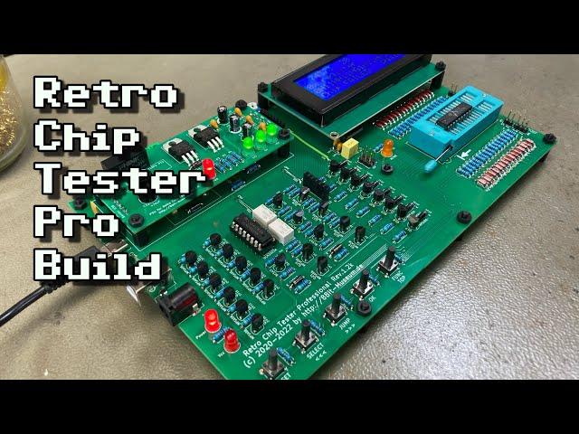 Building a Retro Chip Tester Pro