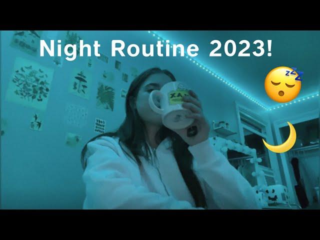 IM BACK! Night Routine **2023**