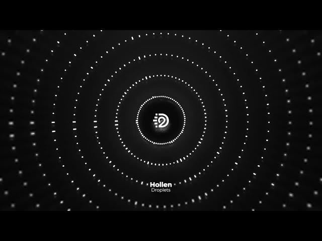 Hollen - Droplets | D2