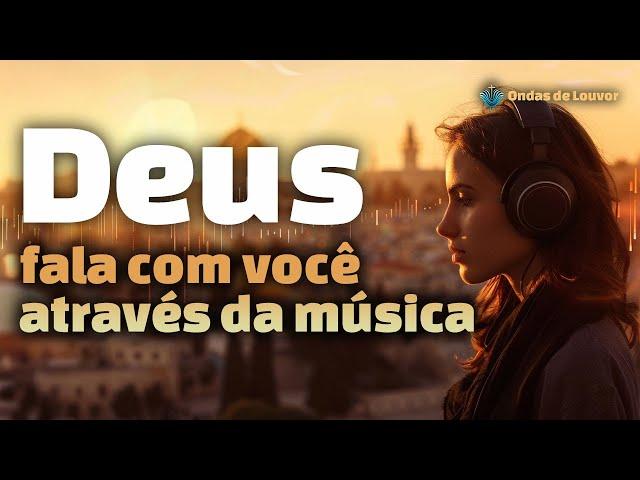 Hoje, Deus vai falar com você através da música