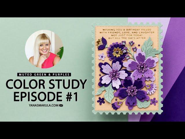 Color Study Series. Episode #1 | Muted Green & Purple