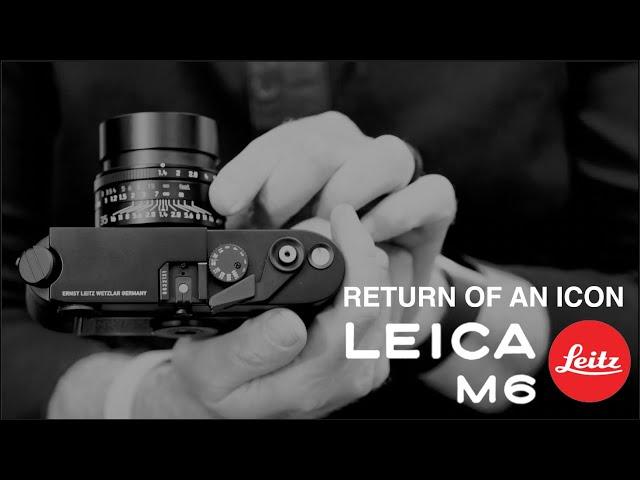 Leica M6 Re-issue: Return of an Icon (ft. Leica Director of Global Marketing & Comms Andrea Pacella)