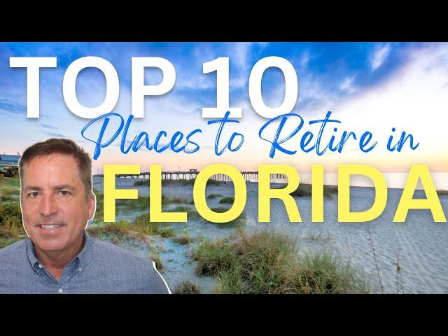 Best Places to Retire in Florida 2023