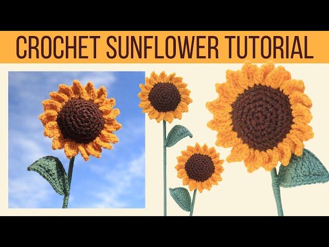 Crochet Sunflower Tutorial for Bouquet  Easy Crochet Sunflower