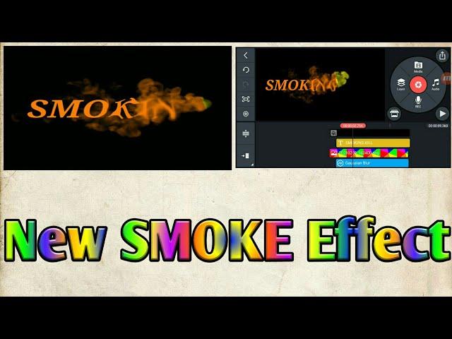 How To Make Smoke Text Animation Intro In Kinemaster | New Smoke Effect