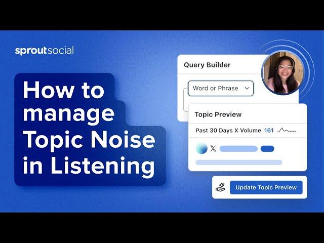 How to Manage Noise in Sprout Social Listening Tool