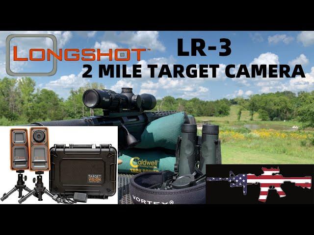 2 MILE Target Camera??? - LongShot LR3 Target Camera