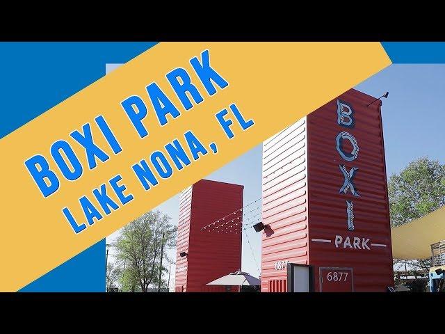 Boxi Park - Lake Nona Fl. Eat, Drink & Play