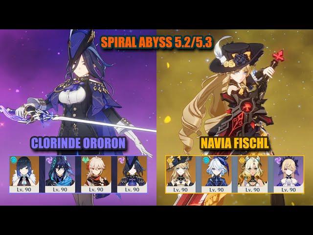 Clorinde Ororon Taser & Navia Fischl | Spiral Abyss 5.2/5.3 | Genshin Impact