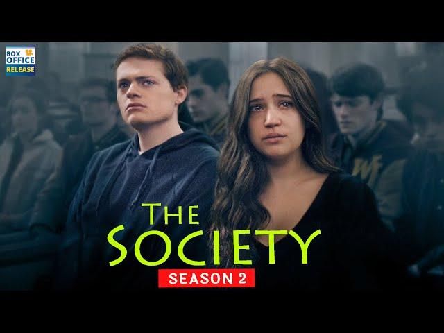 The Society Season 2 Release Date, Plot & Confirm By Netflix - Box Office Release