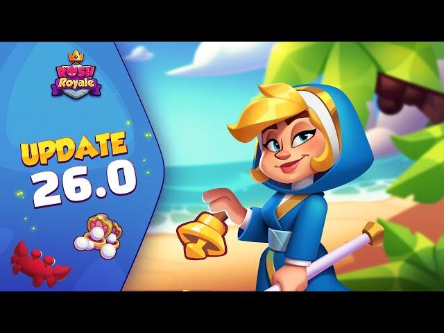  Update 26.0 Review | Rush Royale