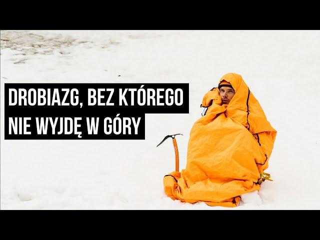 #021. Drobiazg, bez którego nie wyjdę w góry  Awaryjne bivi.