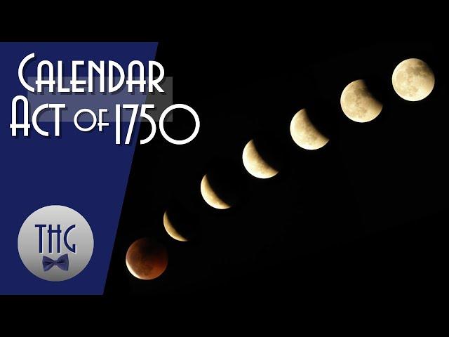 The Calendar Act of 1750 and eleven lost days
