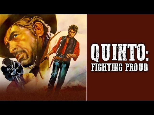 Quinto: Fighting Proud | Western | HD | Full Movie in English