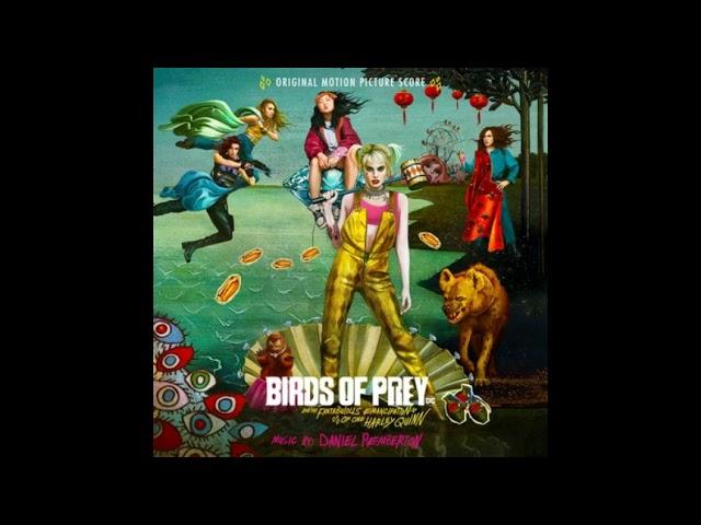 27. The Fantabulous Emancipation of One Harley Quinn (Birds of Prey Soundtrack)