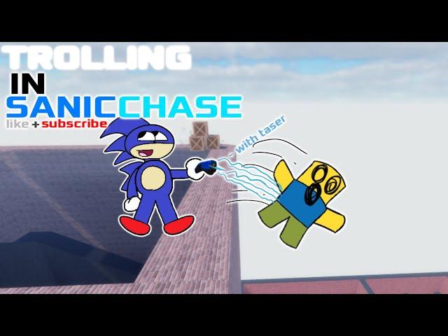 ️Trolling In Sanic Chase!!️+ with taser [INCLUDES MY VOICE]