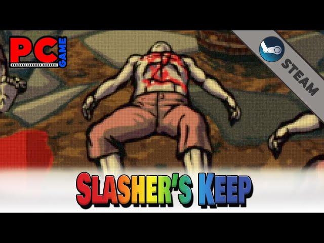 Slasher's Keep / PC