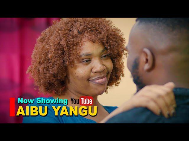 AIBU YANGU |1 | Love story️