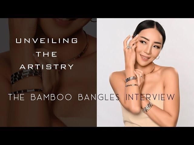 Passion Jewelry - A Quick Interview of Bamboo Bangles