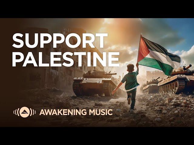 Awakening Music - Support Palestine   | Live Stream