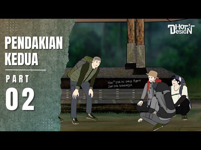 PENDAKIAN KEDUA PART 2 - Animasi Sekolah