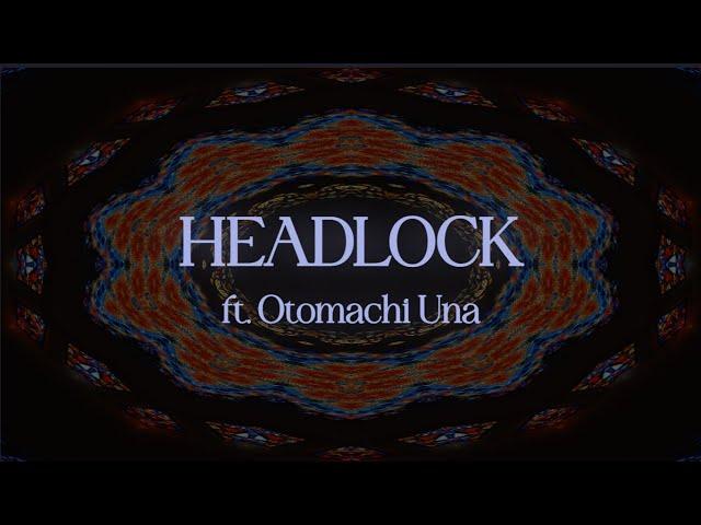 『VOCALOID6』Headlock by Imogen Heap (feat. Otomachi Una / 音街ウナ)