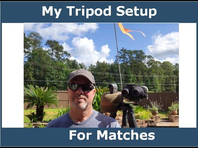 Tripod Setup for Matches