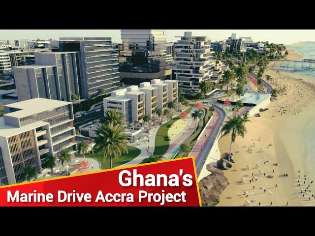 Ghana's $1.5 Billion Long Awaited Marine Drive Accra Project Is FINALLY Commencing #ghana