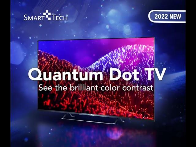 SmartTech Quantum Dot TV