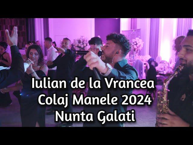 Iulian de la Vrancea  Vreau toate femeile fericite || Colaj Manele 2024 #NuntaGalati