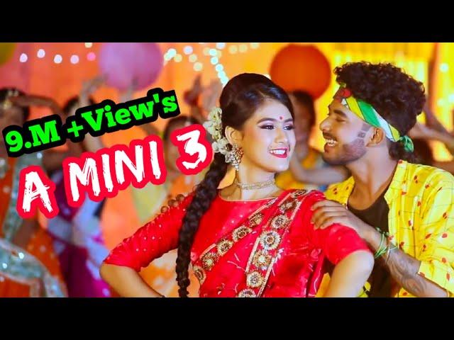 A MINI 3  //Official Released//Full Video //Dhanti das//Sarat bappi saikia//New super hit  song 2021