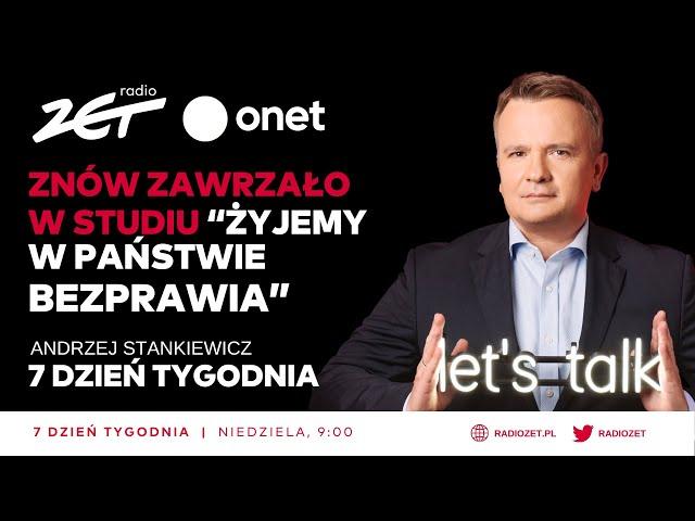 Romanowski nie może liczyć na uczciwy proces?Rzepecki: Żyjemy w państwie bezprawia 7. Dzień Tygodnia