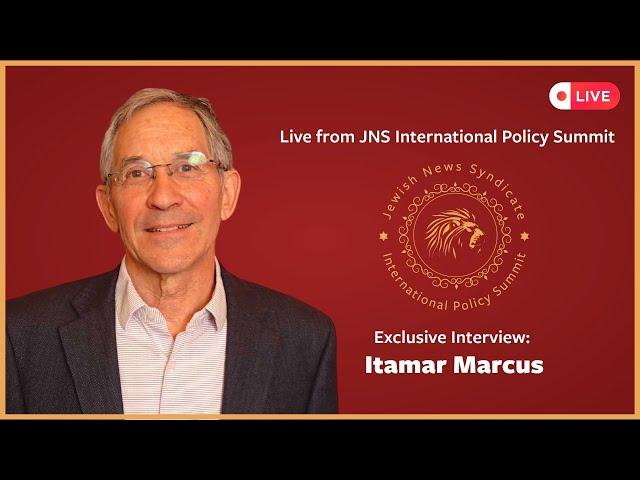 LIVE! Interview with Itamar Marcus | JNS International Policy Summit