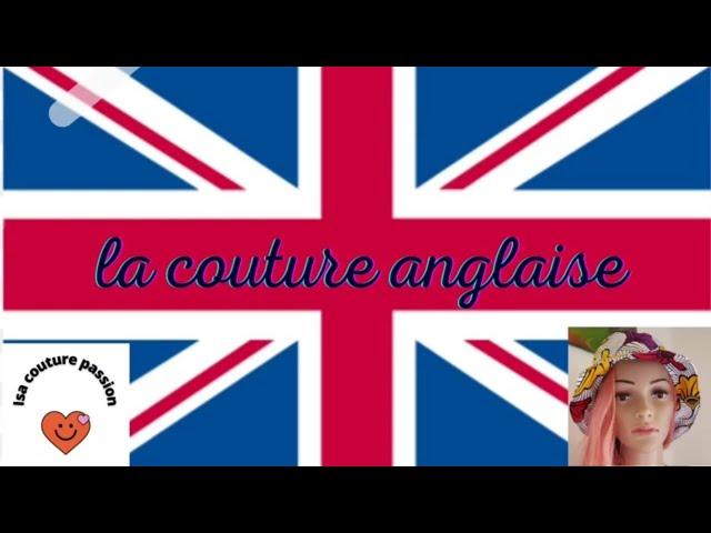 comment faire une couture anglaise tuto couture @Isa couture Passion