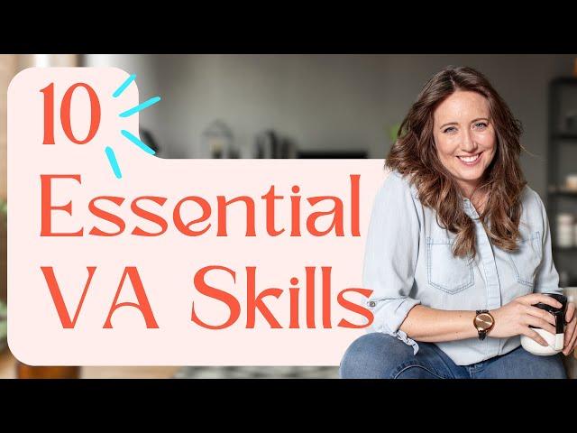 10 Essential Skills Every Virtual Assistant Needs to Succeed in 2024 | Pro Tips for VAs