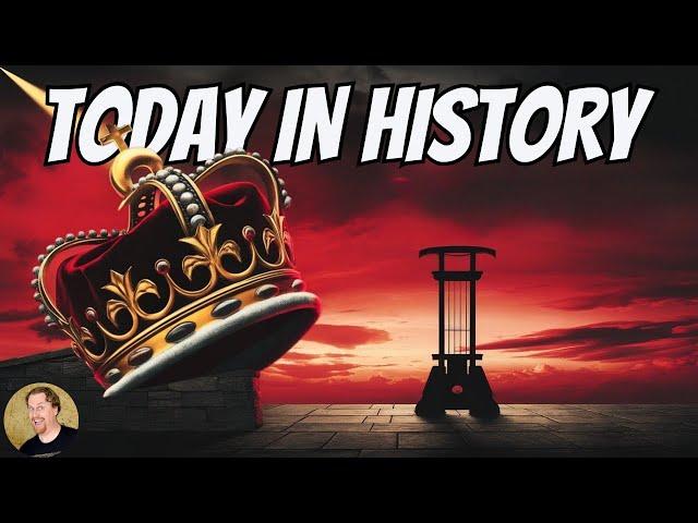 King Louis XVI EXECUTED  | Today in History (1793)
