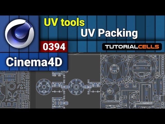 0394. UV tools ( UV Packing ) in cinema 4d