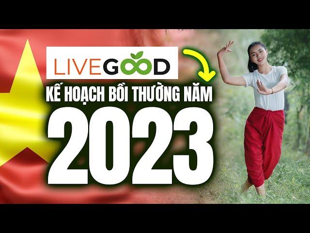 Công ty LiveGood - Chính sách kinh doanh của Livegood có gì đặc biệt? Video chi tiết dễ hiểu nhất VN