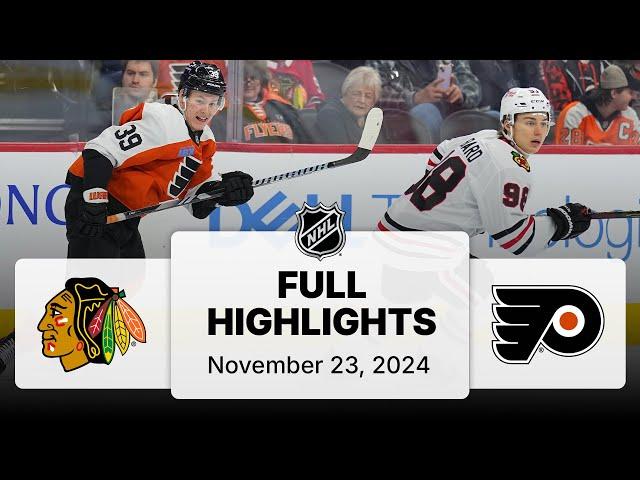 NHL Highlights | Blackhawks vs. Flyers - November 23, 2024