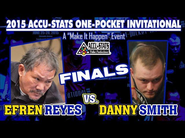 KILLER ONE POCKET FINALS: Efren REYES vs Danny SMITH - 2015 MAKE IT HAPPEN ONE POCKET INVITATIONAL