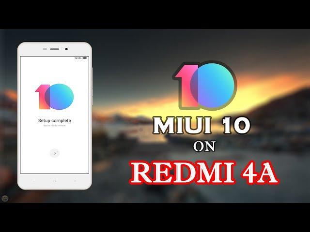 How To Install MIUI 10 On Redmi 4A