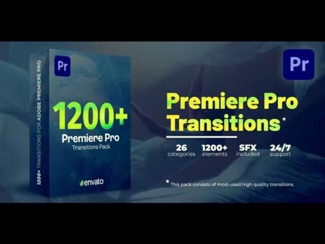 1200+ Premiere Pro Transitions | Easy to Use | Fast Render Easy Apply