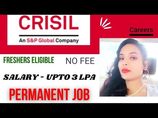 CRISIL an S&P global company|Management Trainee Job  Freshers Eligible|Salary upto 3 LPA|latest job