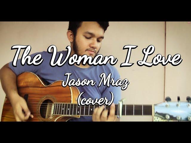 Jason Mraz - The Woman I Love (acoustic cover) by Futra Muhammad