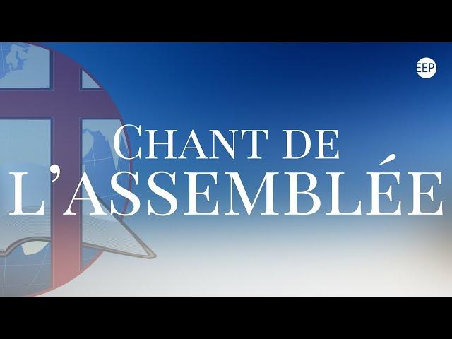 Chants de l'assemblée | Dans de verts pâturages, Tu payas mon salut & plus | 08 septembre 2024