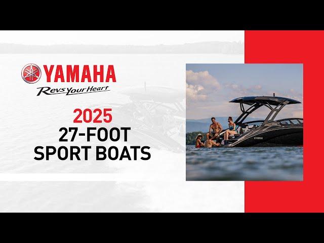 2025 27-Foot Sport Boats - For life's best moments