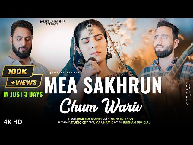 Mea Sakhrun Chum Wariv | Kashmiri Wedding Song | Jameela Bashir | Muhsen Khan | Rukhsati Song 2024