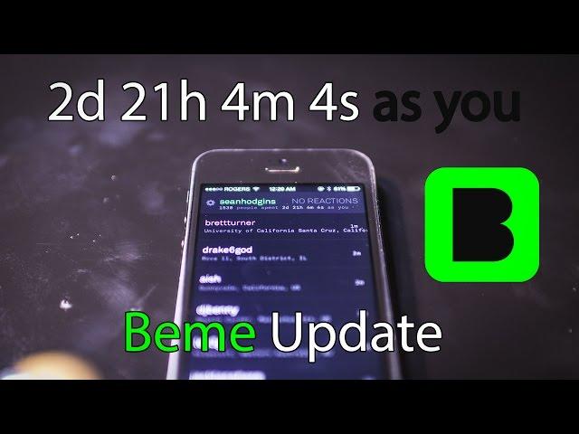 2d 21h 4m 4s as you - Beme Update