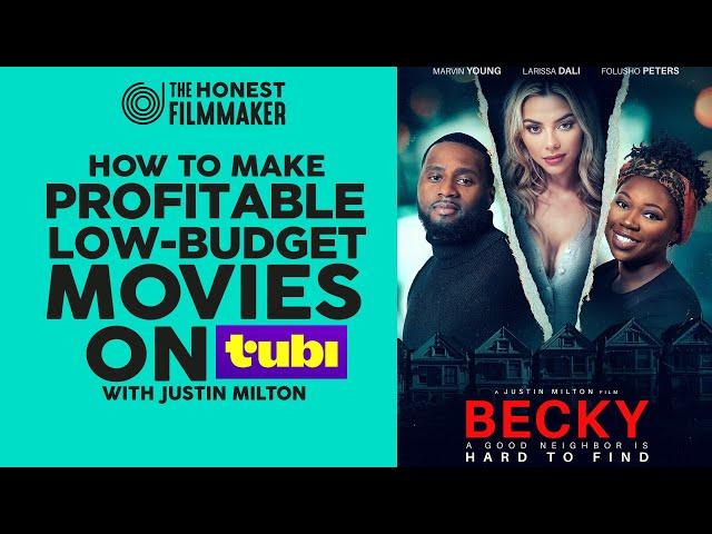 How to make a Profitable Low Budget Movies on Tubi with Justin Milton